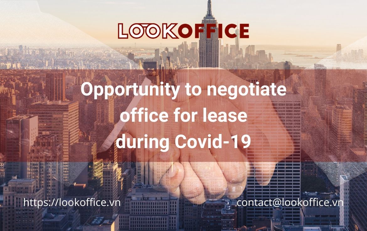 Opportunity to negotiate office for lease during Covid-19
