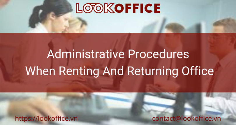 Administrative Procedures When Renting And Returning An Office