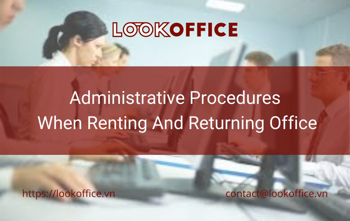 Administrative Procedures When Renting And Returning An Office