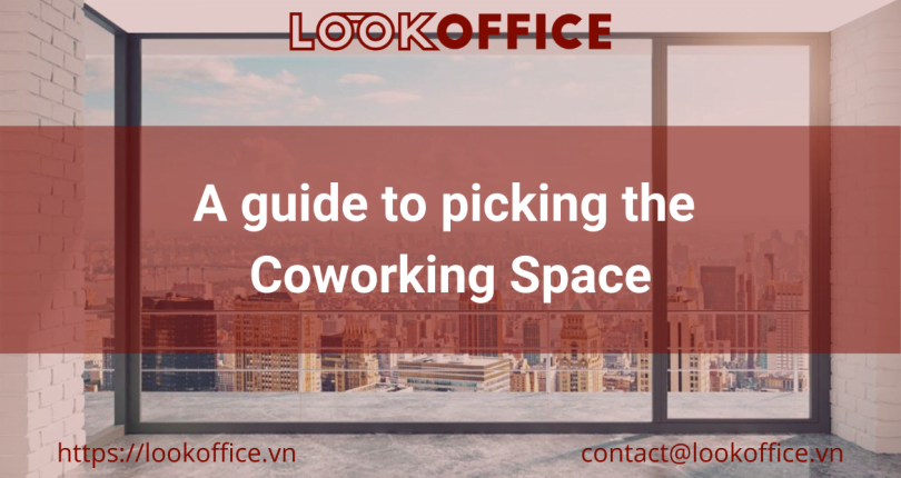 A guide to picking the Coworking Space