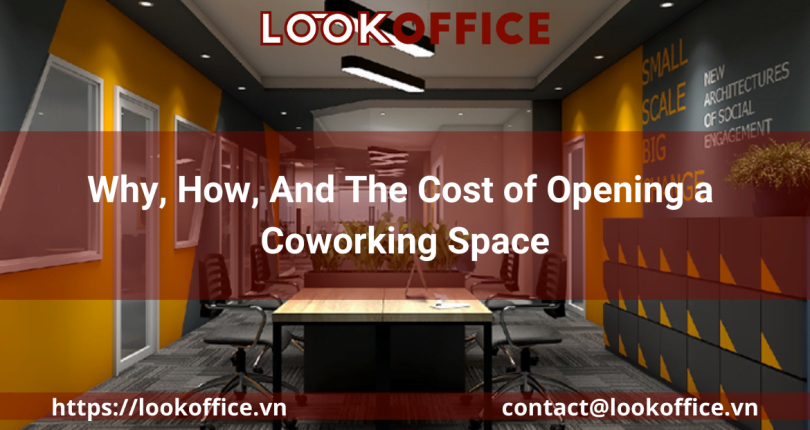 Why, How, And The Cost of Opening a Coworking Space