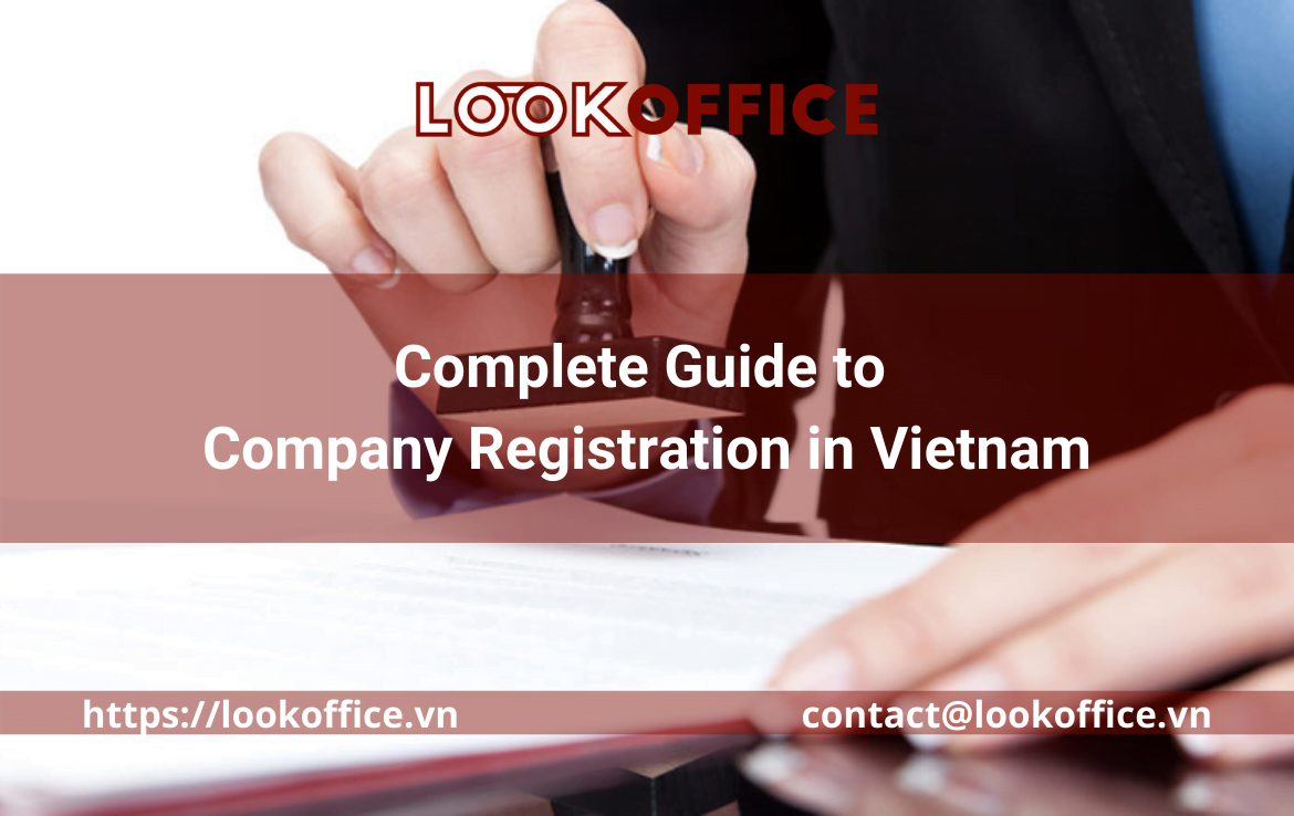 Complete Guide to Company Registration in Vietnam