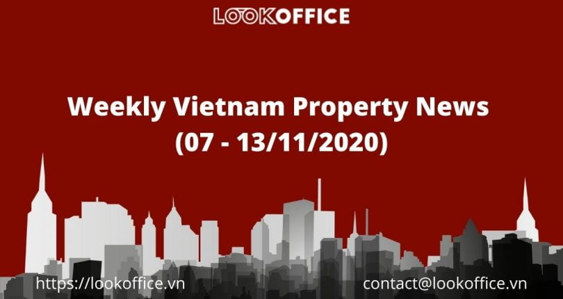 Weekly Vietnam Property News (07 – 13/11/2020)