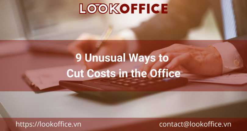 9 Unusual Ways to Cut Costs in the Office