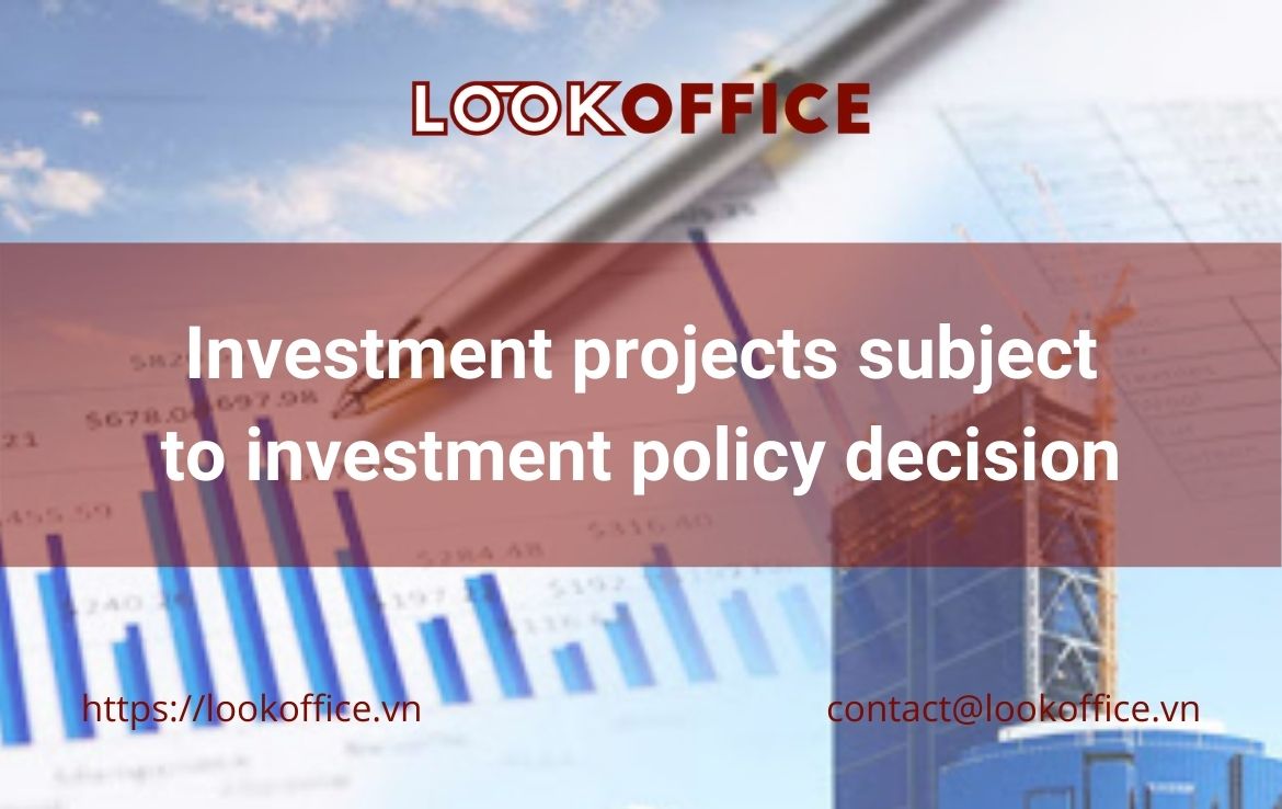 Investment project subject to investment policy decision