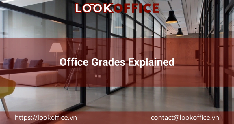 Office Grades Explained