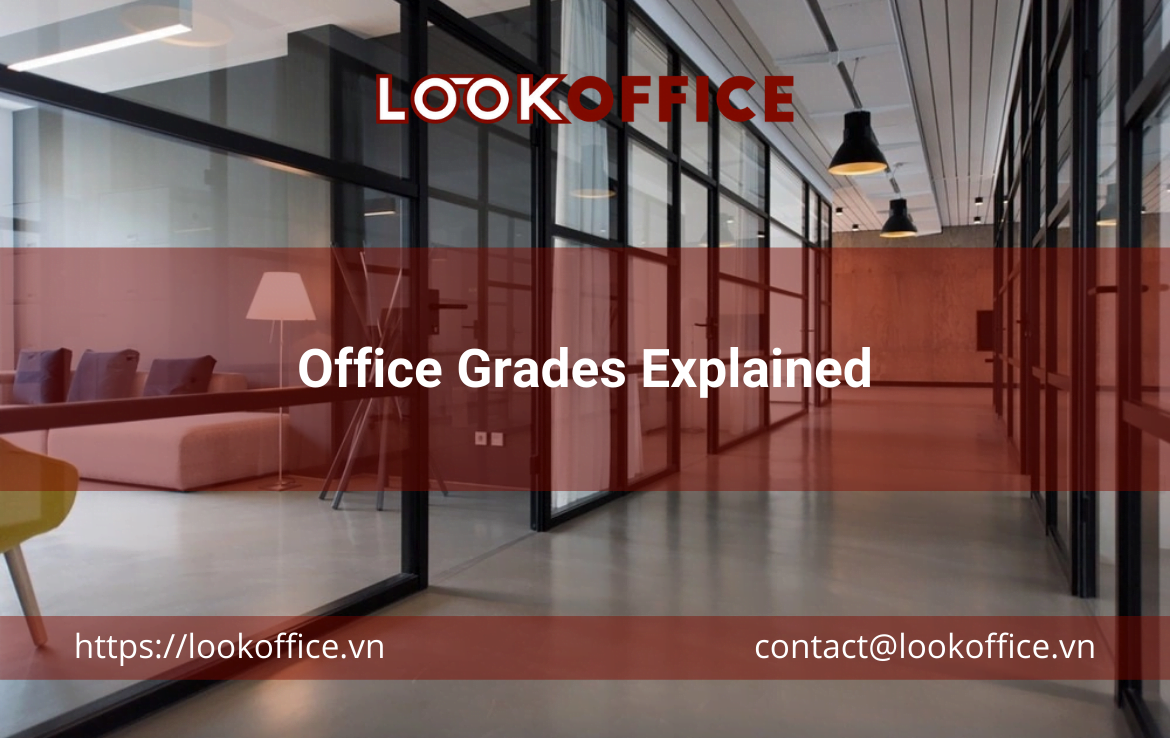 Office Grades Explained