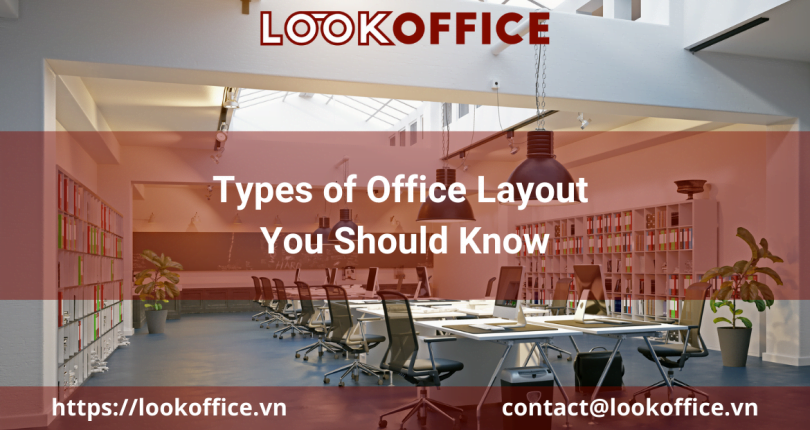 Types of Office Layout You Should Know