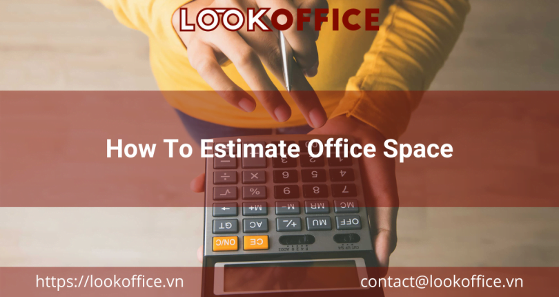 How To Estimate Office Space
