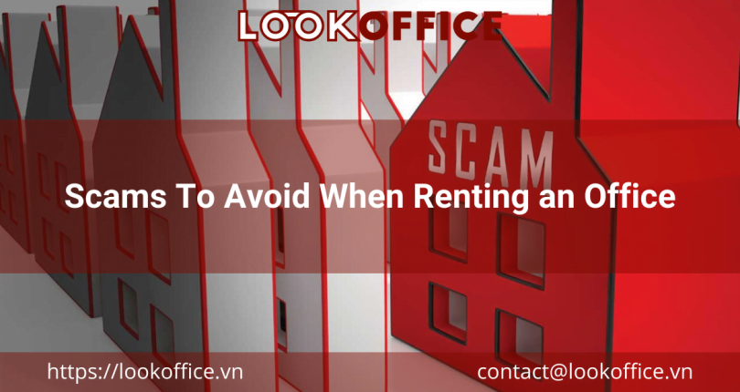 Scams To Avoid When Renting an Office