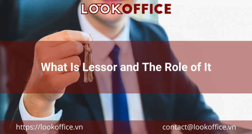 What Is Lessor and The Role of It