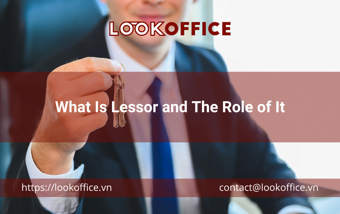 What Is Lessor and The Role of It