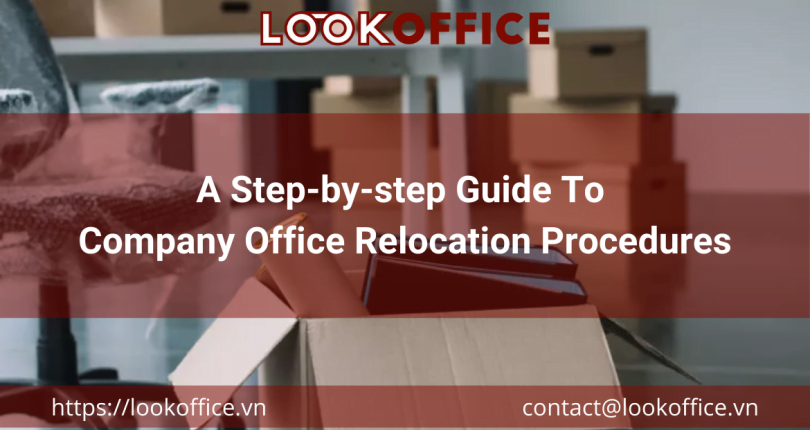 A Step-by-step Guide To Company Office Relocation Procedures