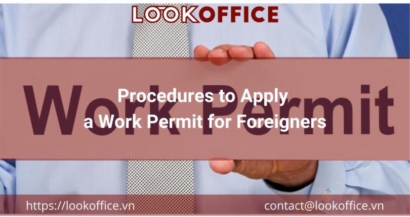 Procedures to Apply a Work Permit for Foreigners