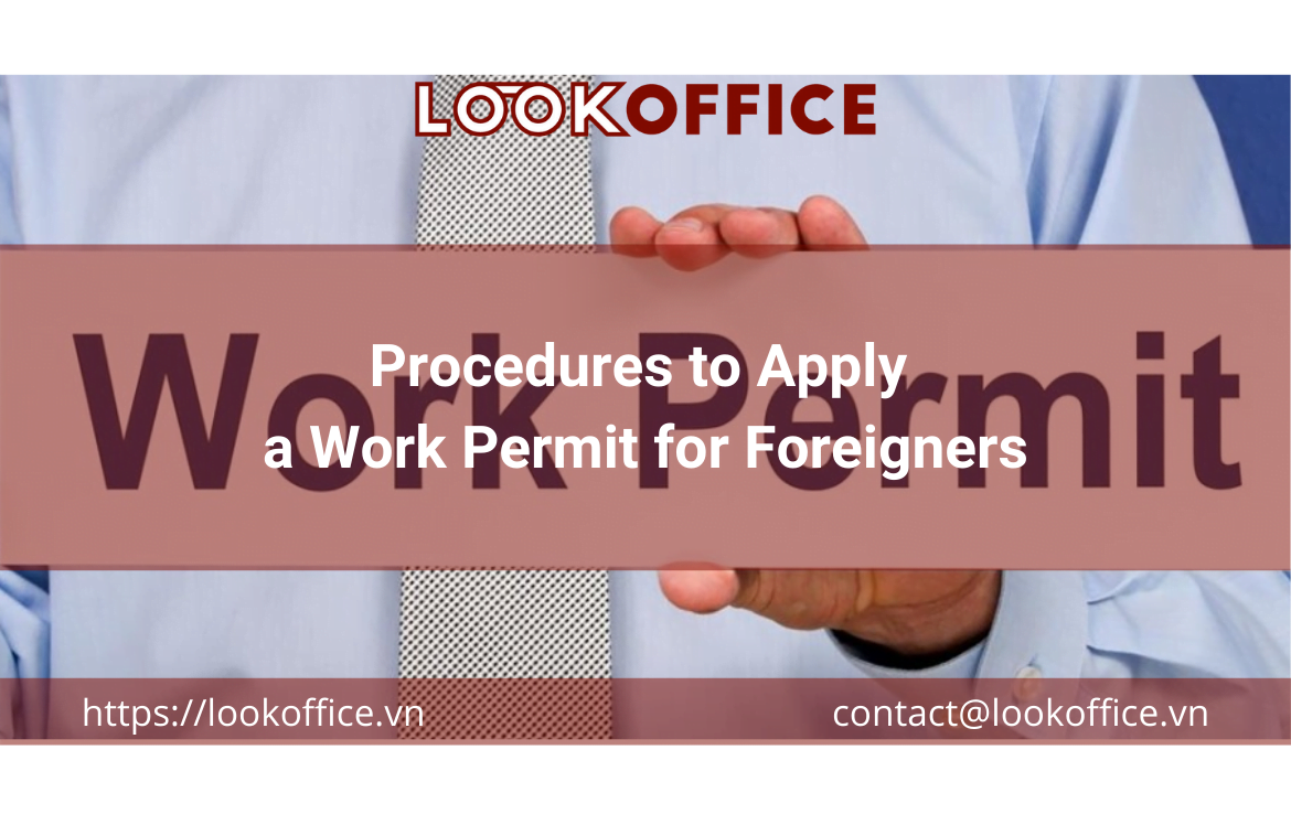 Procedures to Apply a Work Permit for Foreigners