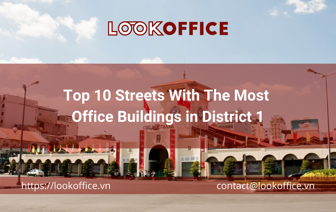 Top 10 Streets With The Most Office Buildings in District 1