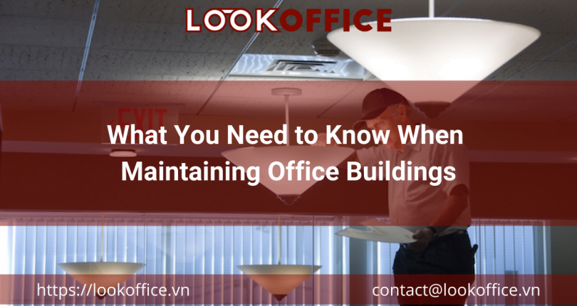 What You Need to Know When Maintaining Office Buildings
