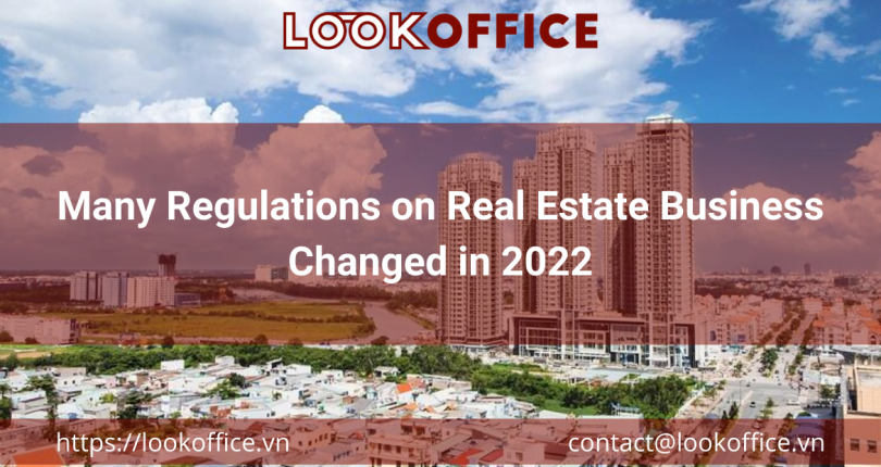 Many Regulations on Real Estate Business Changed in 2022