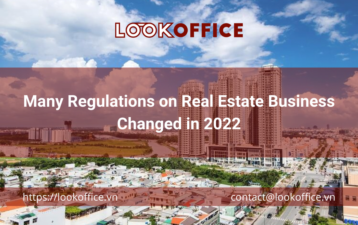 Many Regulations on Real Estate Business Changed in 2022