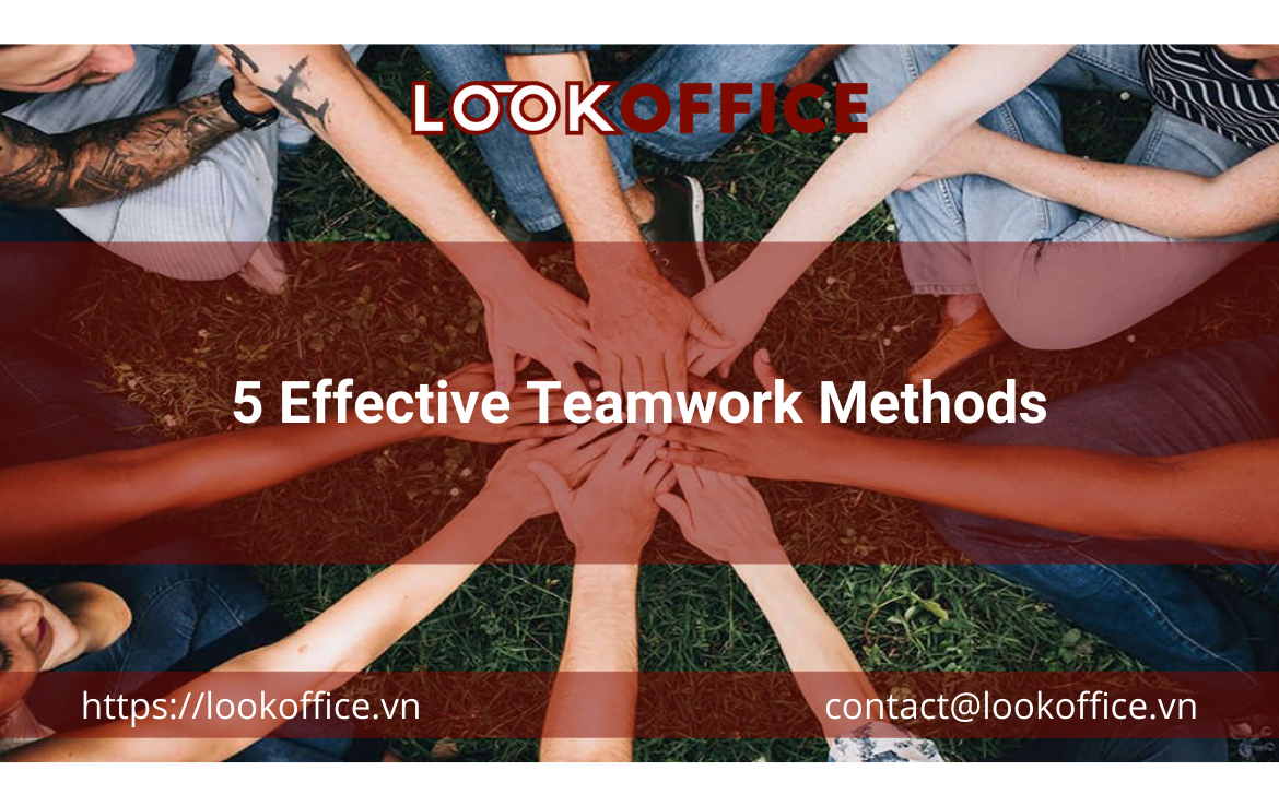5 Effective Teamwork Methods