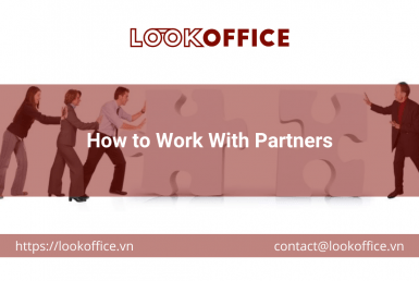 How to Work With Partners - lookoffice.vn