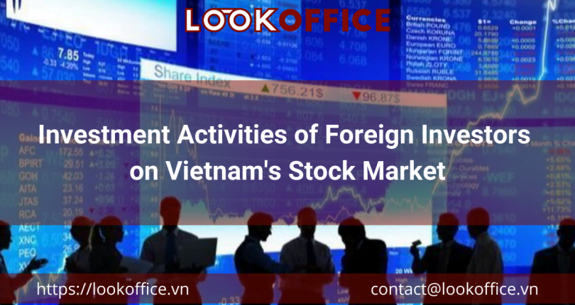 Investment Activities of Foreign Investors on Vietnam’s Stock Market