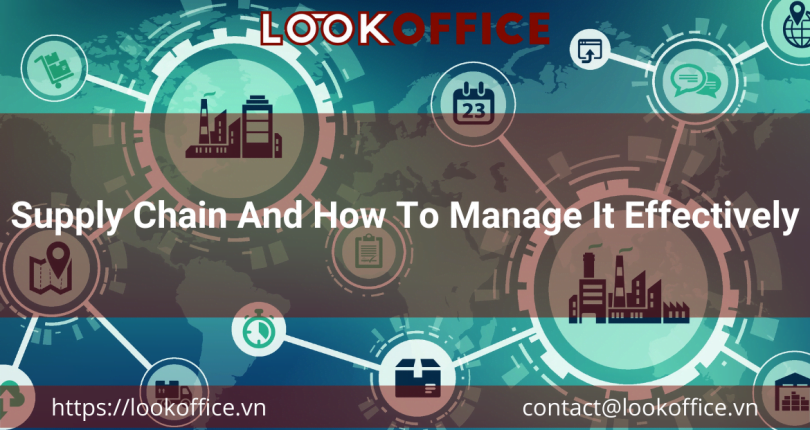 Supply Chain And How To Manage It Effectively