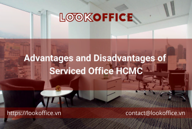Advantages and Disadvantages of Serviced Office HCMC - lookoffice.vn