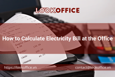 How to Calculate Electricity Bill at the Office - lookoffice.vn