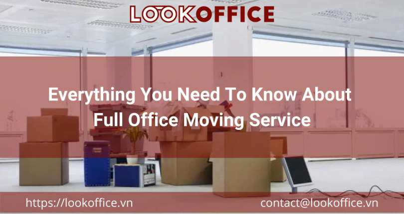 Everything You Need To Know About Full Office Moving Service