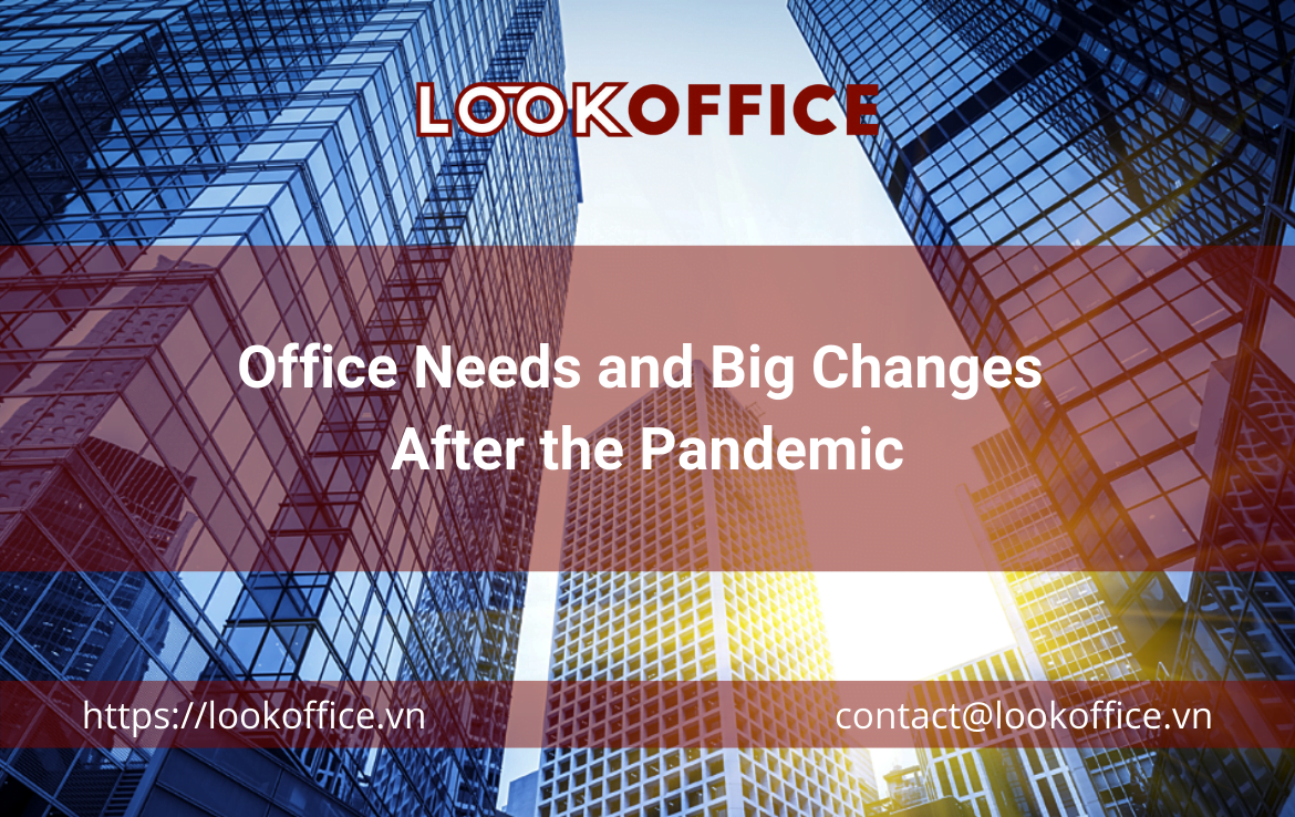 Office Needs and Big Changes After the Pandemic