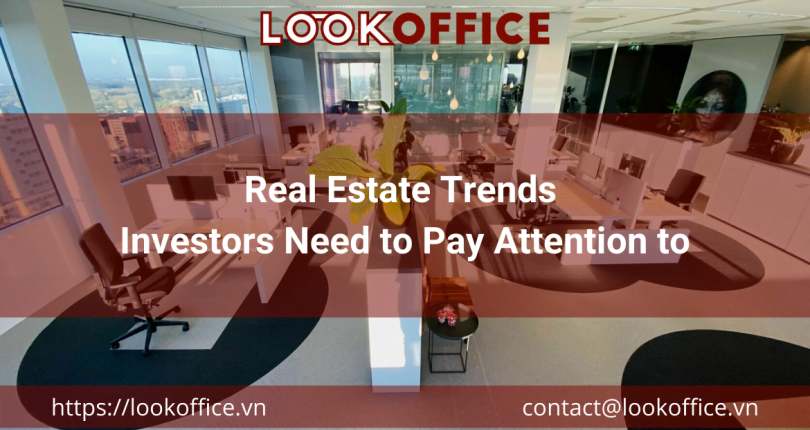 Real Estate Trends Investors Need to Pay Attention to