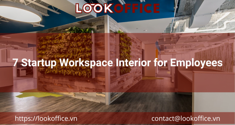 7 Startup Workspace Interior for Employees