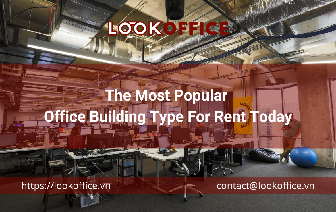 The Most Popular Office Building Type For Rent Today