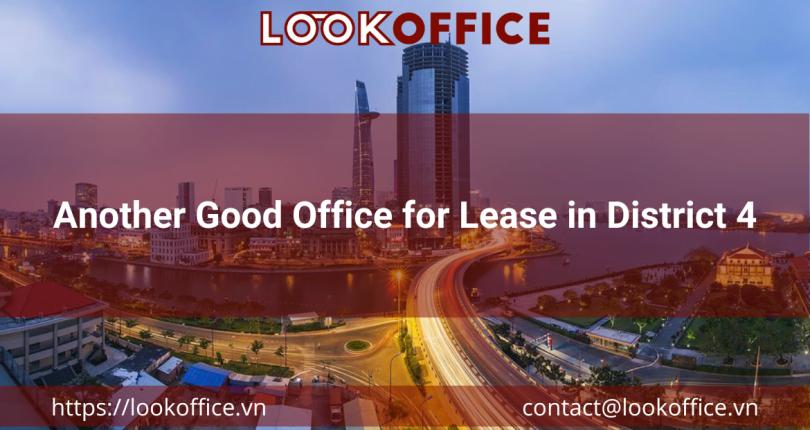 Another Good Office for Lease in District 4