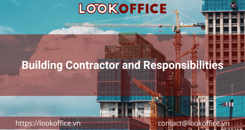 Building Contractor and Responsibilities