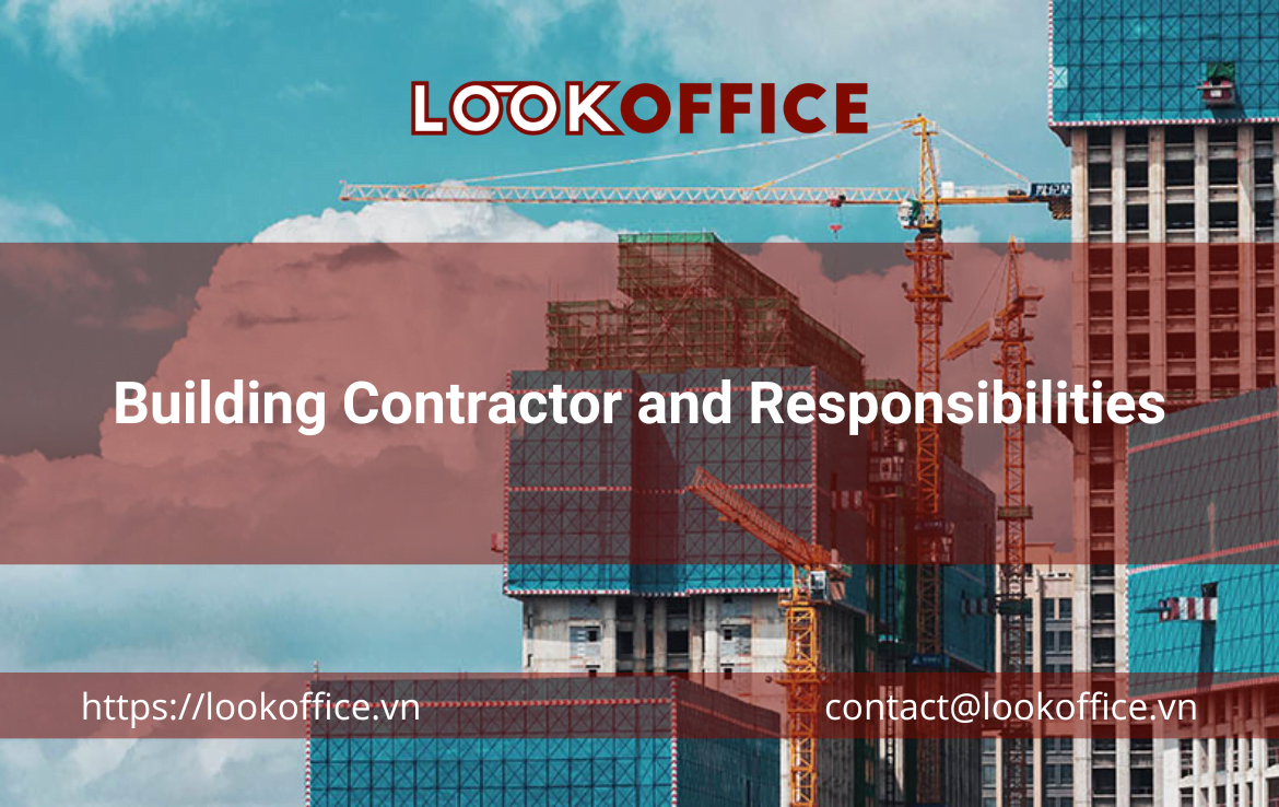 Building Contractor and Responsibilities