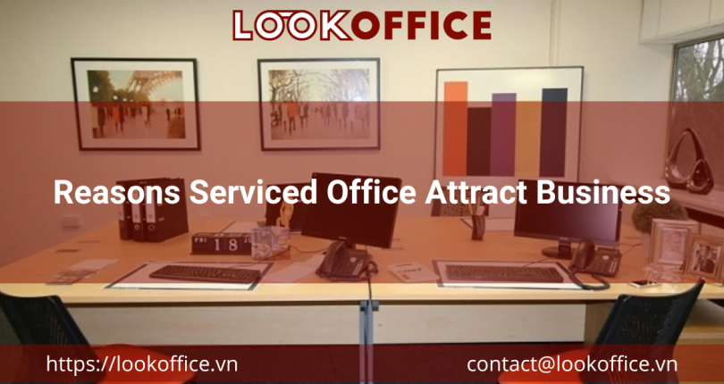 Reasons Serviced Office Attract Business