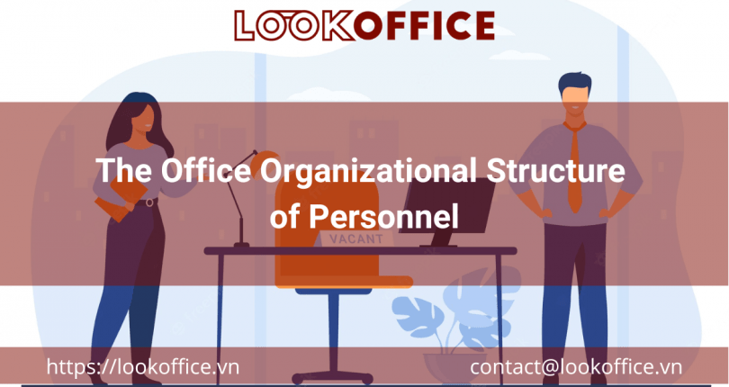The Office Organizational Structure of Personnel