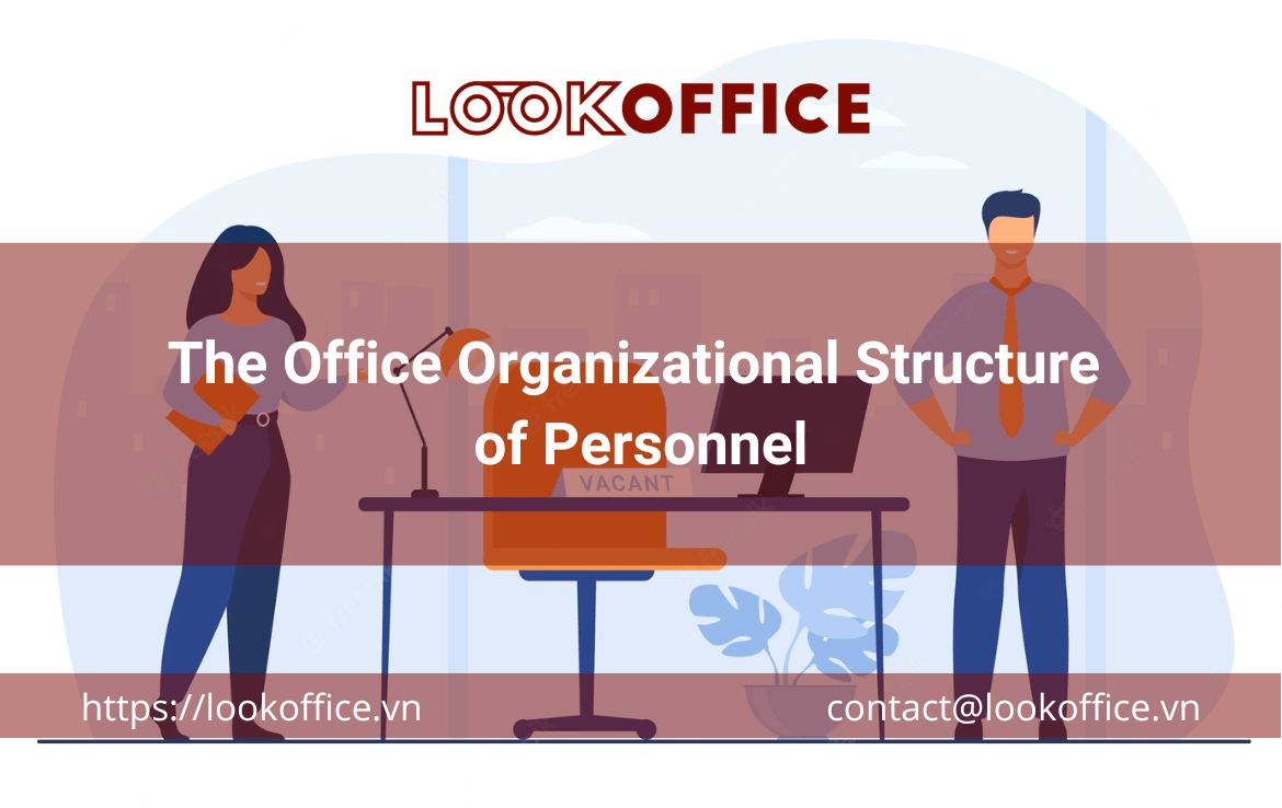 The Office Organizational Structure of Personnel