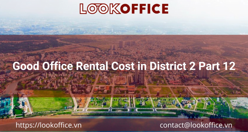 Good Office Rental Cost in District 2 Part 12