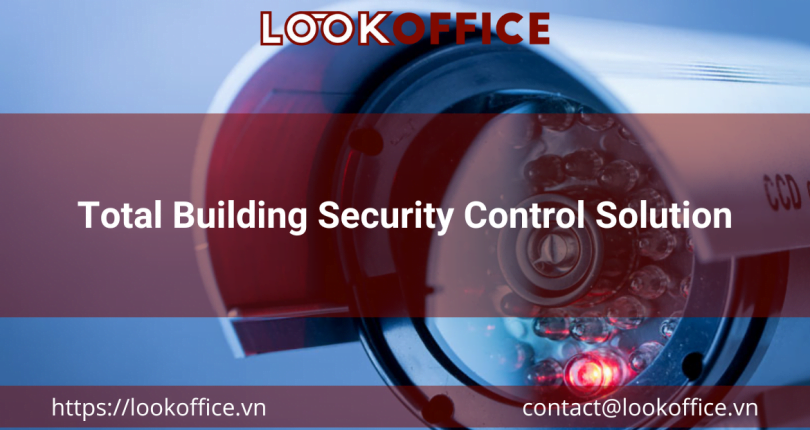 Total Building Security Control Solution