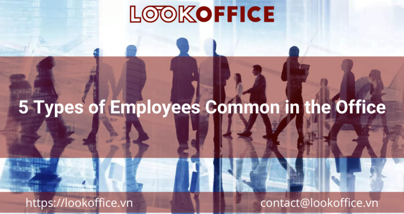 5 Types of Employees Common in the Office