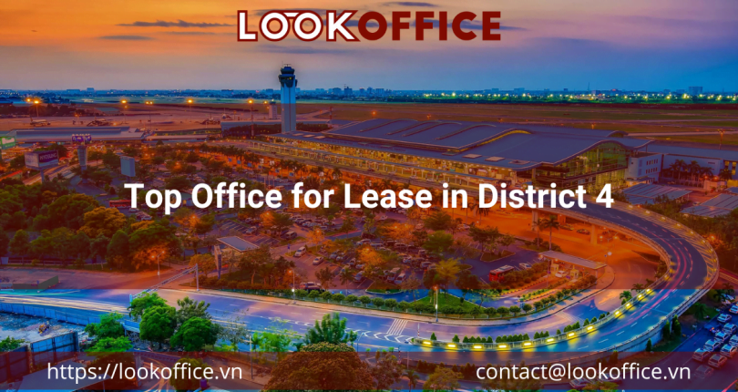 Top Office for Lease in District 4