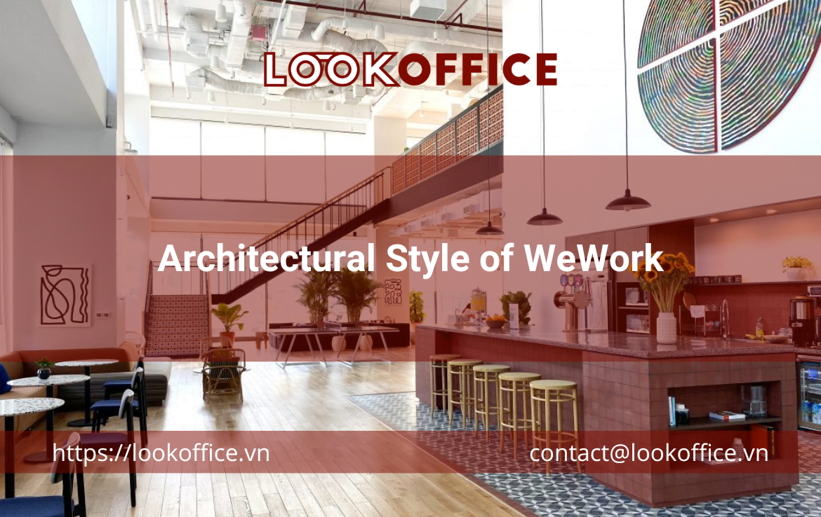 Architectural Style of WeWork