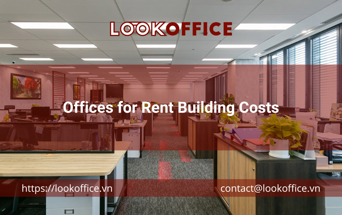 Offices for Rent Building Costs