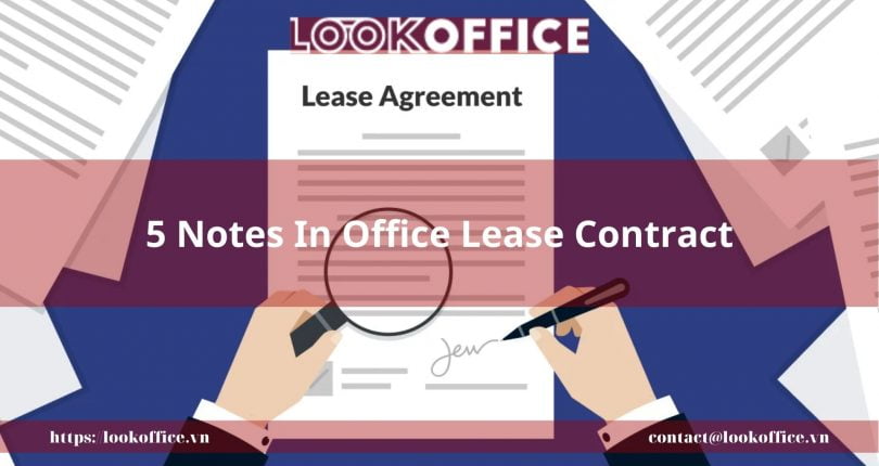 5 Notes In Office Lease Contract
