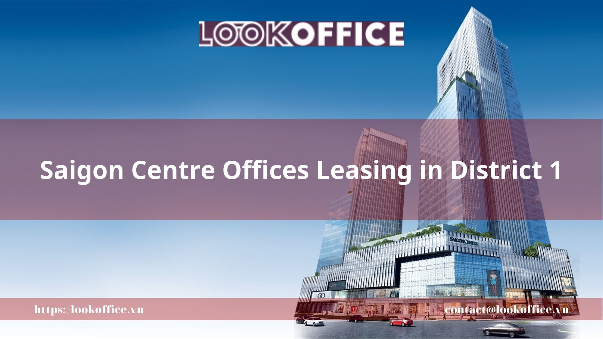 Saigon Centre Offices Leasing in District 1