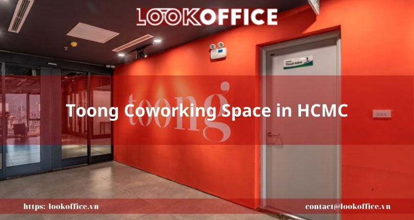 Toong Coworking Space in HCMC