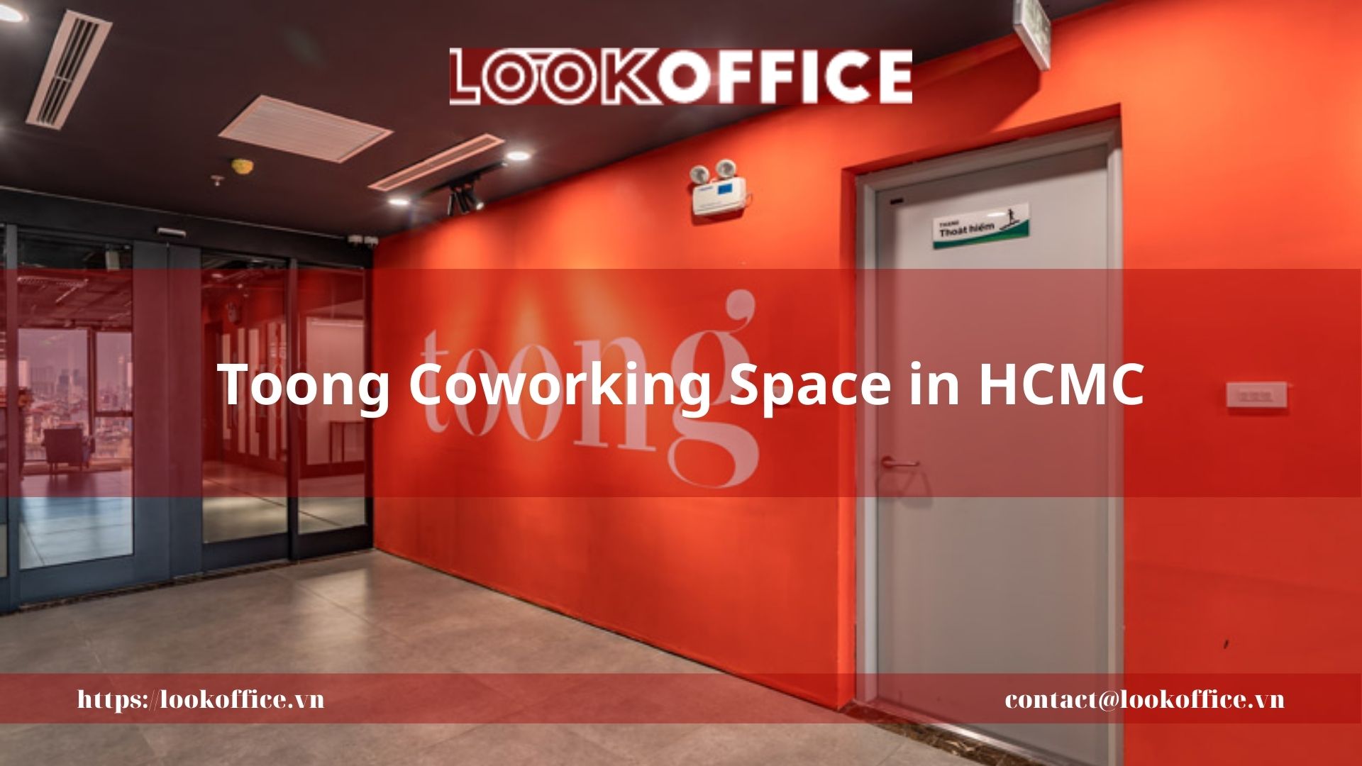 Toong Coworking Space in HCMC